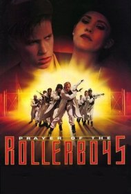 Prayer of the Rollerboys 1991