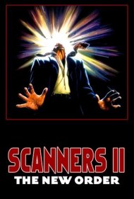 دانلود فیلم Scanners II: The New Order سال 1991 - اسکنرها ۲: نظم نوین