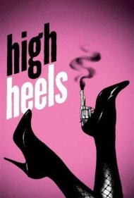 دانلود فیلم High Heels سال 1991 - کفشهای پاشنهبلند