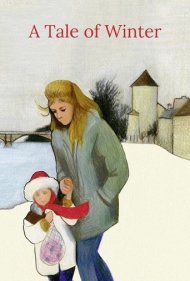A Tale of Winter 1992