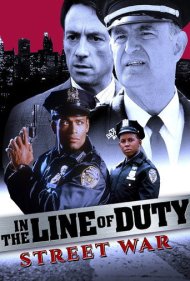 دانلود فیلم In the Line of Duty: Street War سال 1992 - در مسیر وظیفه: جنگ خیابانی