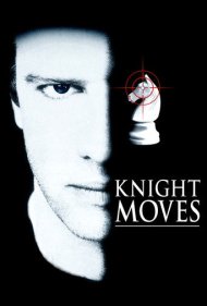 دانلود فیلم Knight Moves سال 1992 - حرکات شوالیه