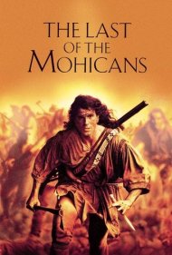 دانلود فیلم The Last of the Mohicans سال 1992 - آخرین موهیکان