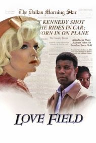 دانلود فیلم Love Field سال 1992 - عشق میدانی