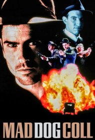 دانلود فیلم Mad Dog Coll سال 1992 - وینسنت کال سگ دیوانه