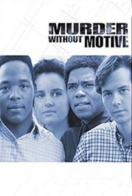 دانلود فیلم Murder Without Motive: The Edmund Perry Story سال 1992 - قتل بدون انگیزه: داستان ادموند پری