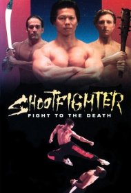 دانلود فیلم Shootfighter: Fight to the Death سال 1993 - شوتفایتر: مبارزه تا سر حد مرگ