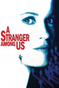 دانلود فیلم A Stranger Among Us سال 1992 - غریبه‌ای در میان ما