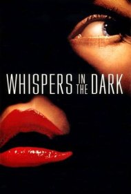 دانلود فیلم Whispers in the Dark سال 1992 - نجواهایی در تاریکی