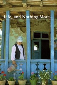 Life, and Nothing More… 1992