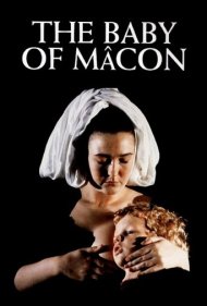 دانلود فیلم The Baby of Mâcon سال 1993 - بچه ماکون