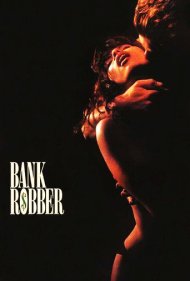 دانلود فیلم Bank Robber سال 1993 - سارق بانک