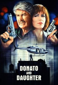 دانلود فیلم Donato and Daughter سال 1993 - دوناتو و دخترش