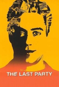 دانلود فیلم The Last Party سال 1993 - آخرین مهمانی