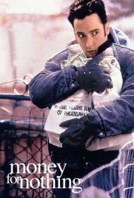 دانلود فیلم Money for Nothing سال 1993 - پول برای هیچ