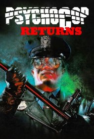 دانلود فیلم Psycho Cop Returns سال 1993 - بازگشت پلیس روانی