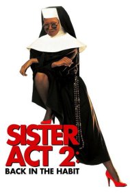 Sister Act 2: Back in the Habit 1993