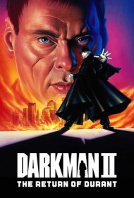 دانلود فیلم Darkman II: The Return of Durant سال 1995 - مرد تاریکی ۲: بازگشت دورانت