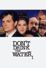 دانلود فیلم Don't Drink the Water سال 1994 - آب را ننوشید