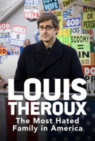دانلود فیلم Louis Theroux: The Most Hated Family in America سال 2007 - لوئیس ترو: منفورترین خانواده در آمریکا