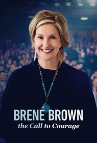 دانلود فیلم Brené Brown: The Call to Courage سال 2019 - برنه براون: دعوت به شجاعت