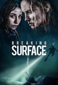 دانلود دوبله فارسی فیلم Breaking Surface سال 2020 - شکستن سطح