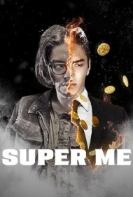 دانلود دوبله فارسی فیلم Super Me سال 2019 - من فوق العاده