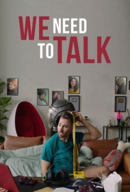 دانلود فیلم We Need to Talk سال 2022 - باید حرف بزنیم