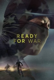 دانلود فیلم Ready for War سال 2019