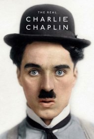 دانلود دوبله فارسی فیلم The Real Charlie Chaplin سال 2021 - چارلی چاپلین واقعی
