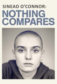 دانلود فیلم Nothing Compares سال 2022 - هیچچیز قابل مقایسه نیست
