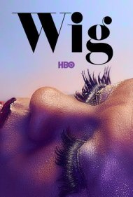 دانلود فیلم Wig سال 2019