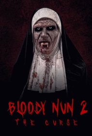 دانلود فیلم Bloody Nun 2: The Curse سال 2021 - راهبه خونین ۲: نفرین