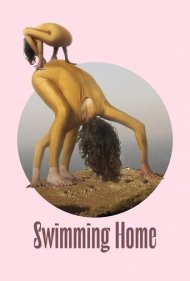 دانلود فیلم Swimming Home سال 2024 - شنا به خانه