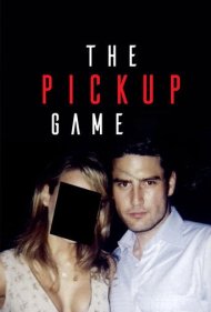 دانلود فیلم The Pickup Game سال 2019 - بازی مخزنی