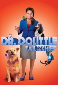 دانلود فیلم Dr. Dolittle: Tail to the Chief سال 2008 - دکتر دولیتل: دم مأمور مخصوص