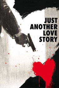 Just Another Love Story 2007