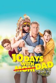 دانلود فیلم 10 Days with Dad سال 2020 - 10 روز با پدر