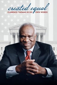 دانلود فیلم Created Equal: Clarence Thomas in His Own Words سال 2020 - برابر خلق شده: کلارنس توماس از زبان خودش