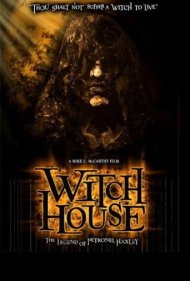 دانلود فیلم Witch House: The Legend of Petronel Haxley سال 2008 - خانه ساحره: افسانه پترونل هاکسلی