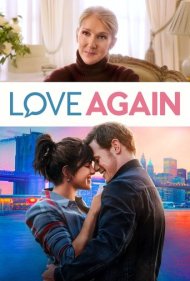 دانلود فیلم Love Again سال 2023 - عشق دوباره