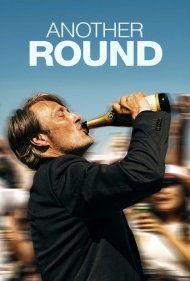 دانلود دوبله فارسی فیلم Another Round سال 2020 - یک دور دیگر