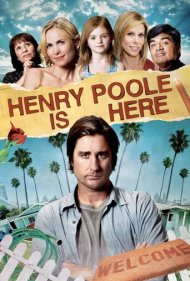 دانلود فیلم Henry Poole Is Here سال 2008 - هنری پول اینجاست