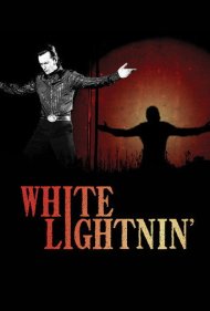 دانلود فیلم White Lightnin' سال 2009 - برق سفید