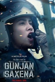 دانلود فیلم Gunjan Saxena: The Kargil Girl سال 2020 - گنجن ساکسینا - دختر کارگیل