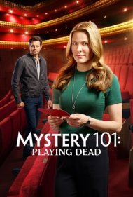 دانلود فیلم Mystery 101: Playing Dead سال 2019 - معمای 101: بازی مرگ