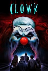 دانلود فیلم Clown سال 2019 - دلقک