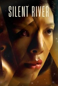 دانلود فیلم Silent River سال 2021 - رودخانه خاموش