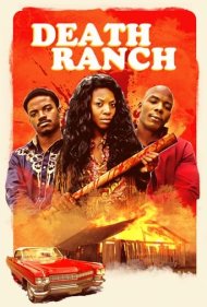 دانلود فیلم Death Ranch سال 2020