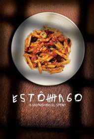 دانلود فیلم Estômago: A Gastronomic Story سال 2007 - شکم: یک داستان آشپزی